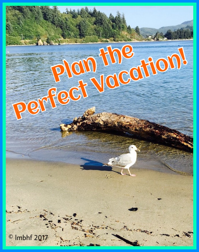 Plan the Perfect Vacation