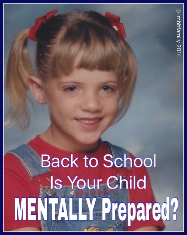 Back to School - Is Your Child MENTALLY Prepared?