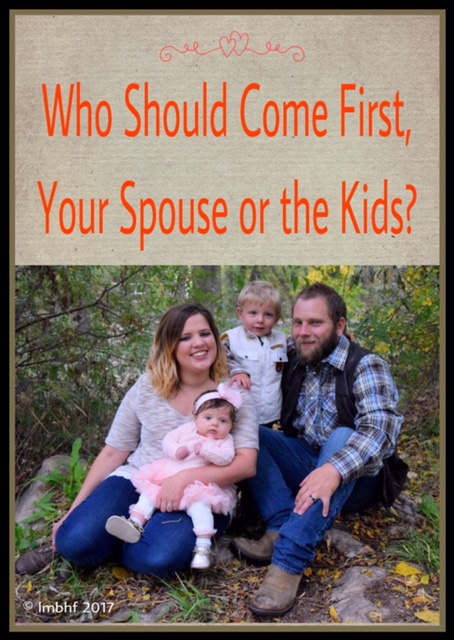 Who Should come First, Your Spouse or the Kids?
