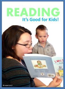 Reading, It's Good For Kids